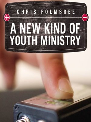 cover image of A New Kind of Youth Ministry